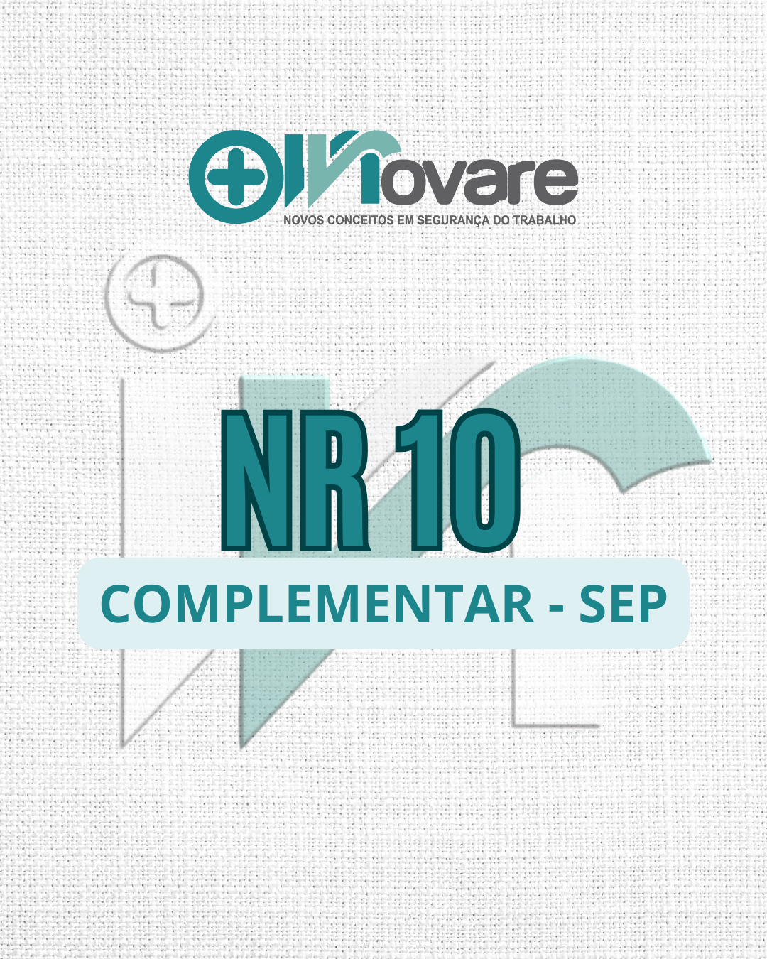 NR 10 – Complementar SEP