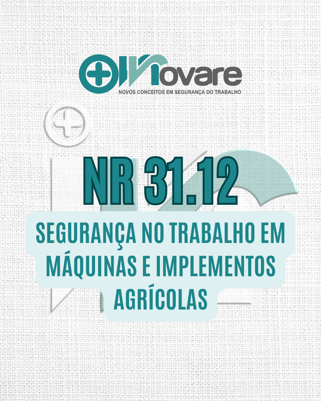 NR 31.12 – Segurança no Trabalho em Máquinas e Implementos Agrícolas – Teórico  – Reciclagem