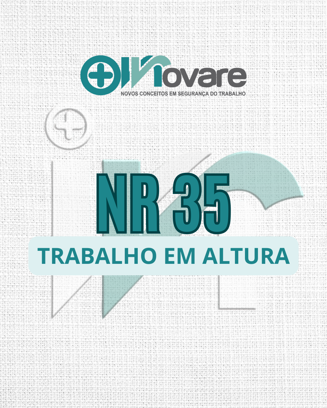 NR 35 – Trabalho em Altura – Reciclagem