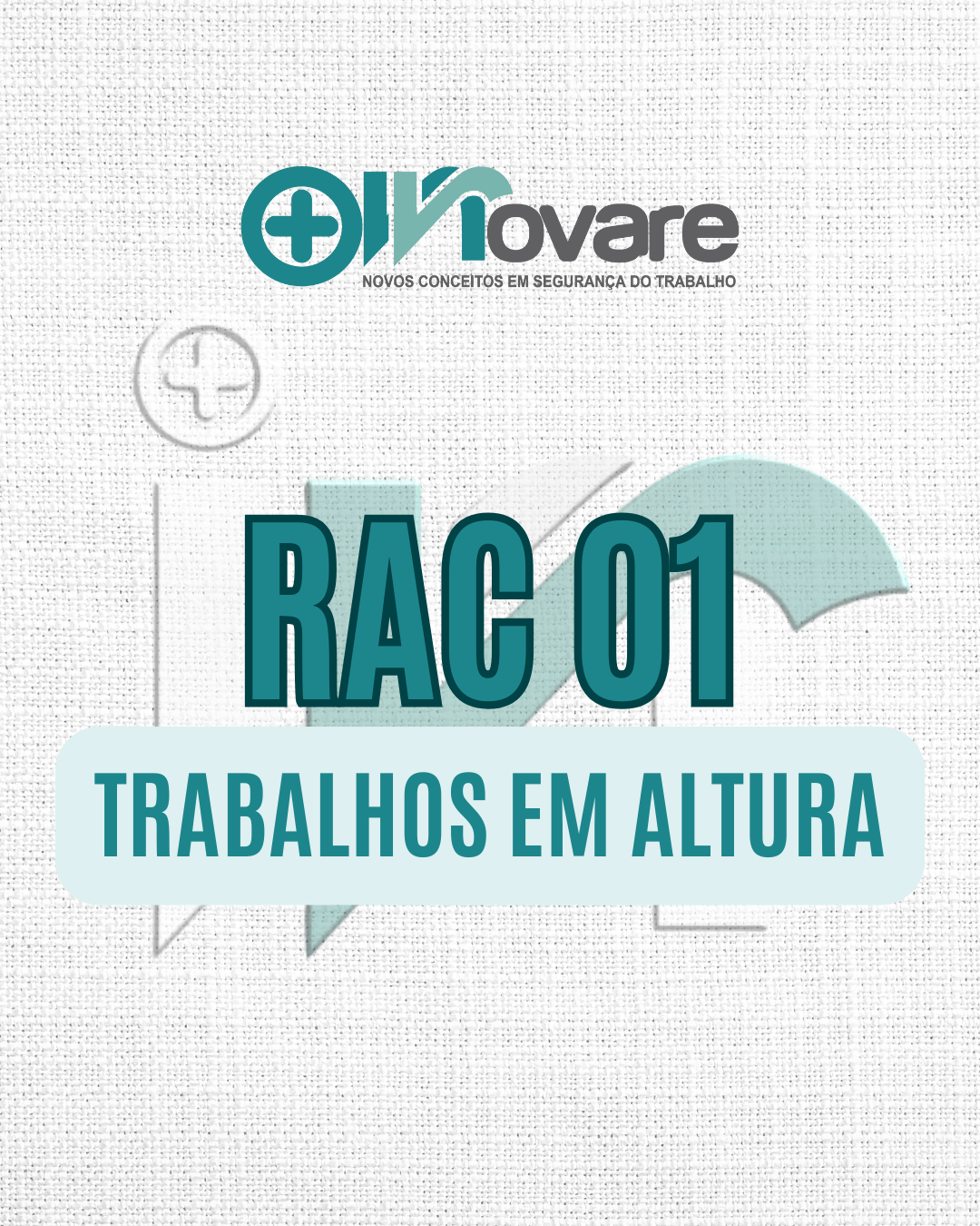 RAC 01 – Trabalhos em Altura