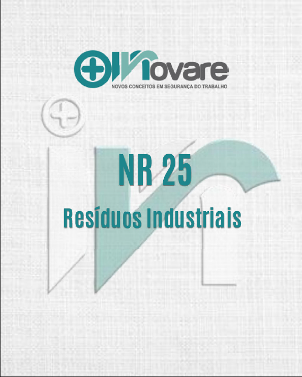NR 25 – Resíduos Industriais – Reciclagem